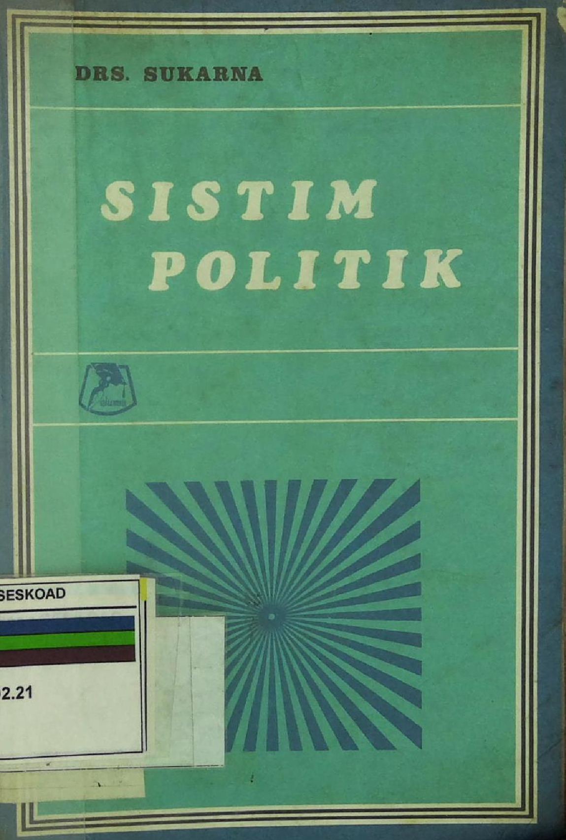 Sistim Politik Drs. Sukarna